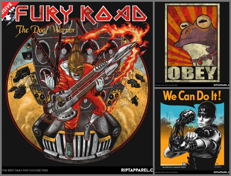 A collection of Ript Apparel posters featuring the band Fury Road.