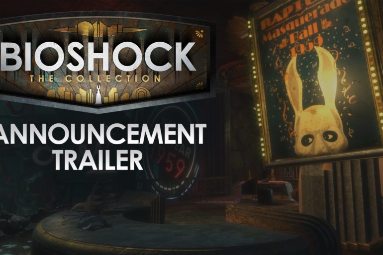 BioShock: The Collection includes the Bioshock Infinite announcement trailer.