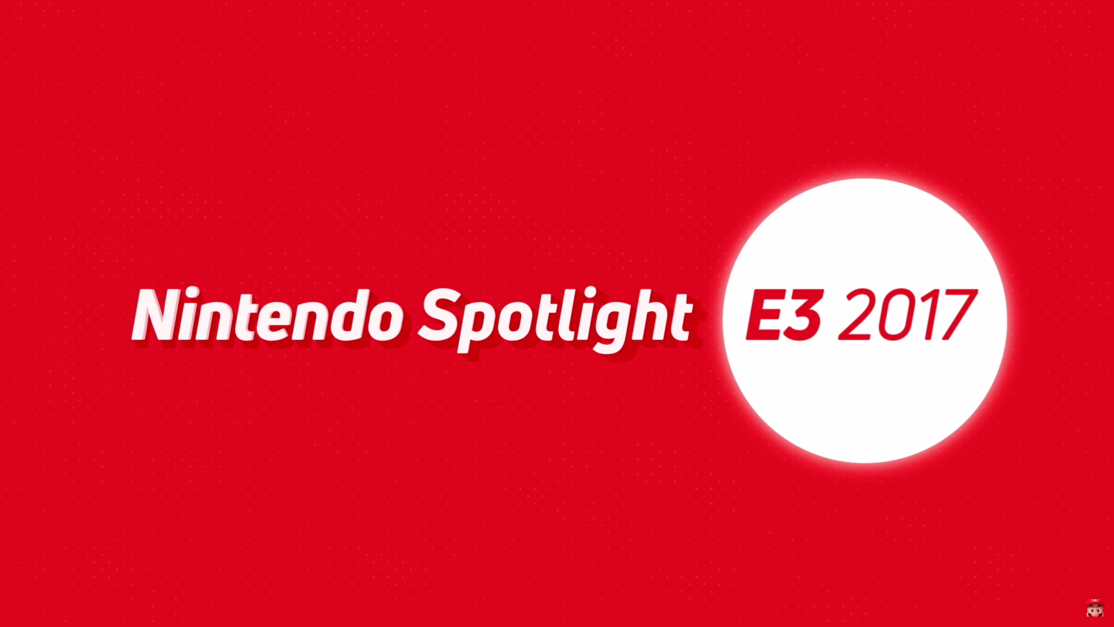 Nintendo Spotlight e3 2017
