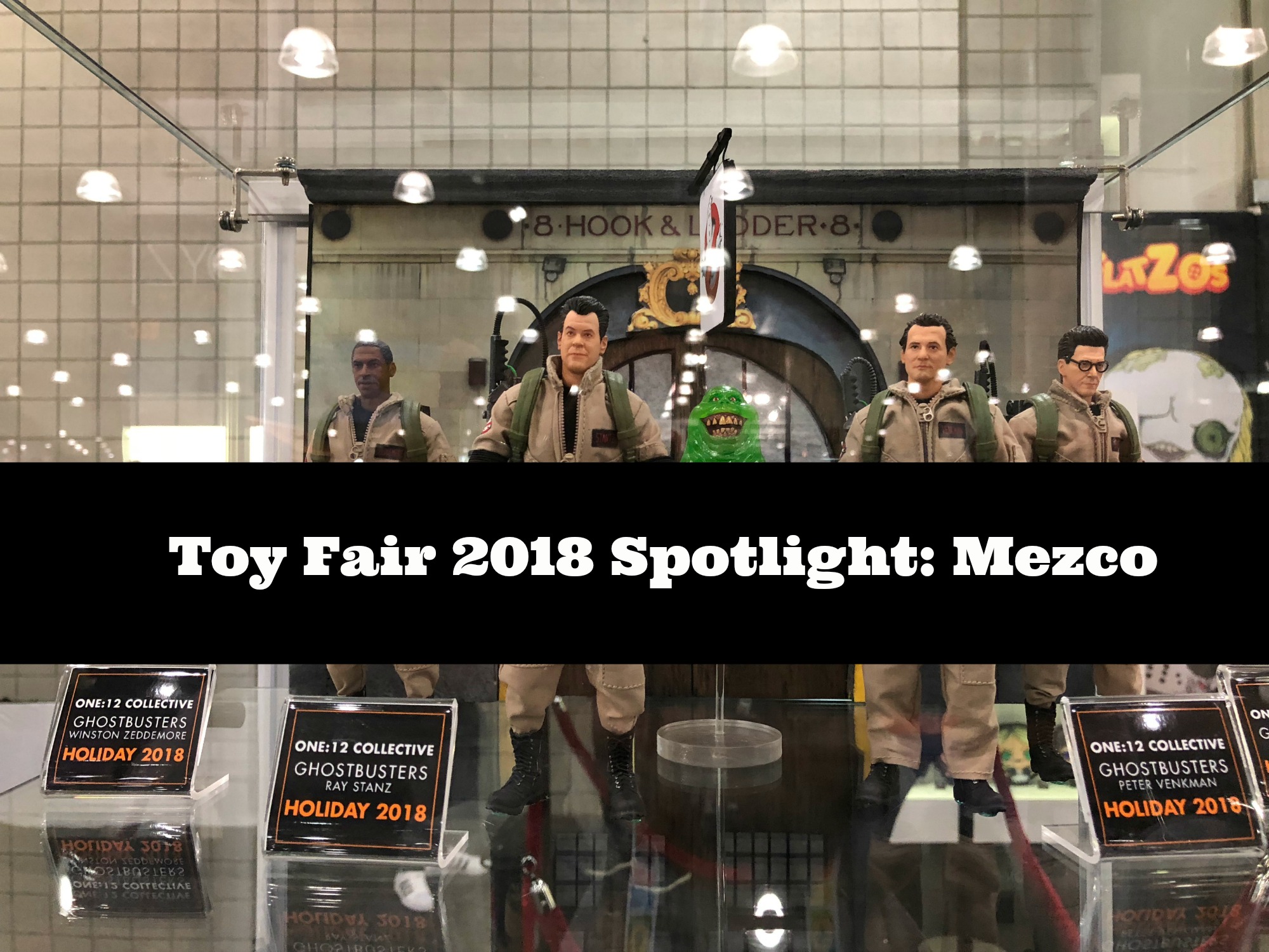 Toy Fair 2018 spotlight Mezco in their One:12 Collective Line.