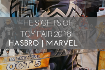 The Hasbro Marvel sights at Toy Fair 2018.