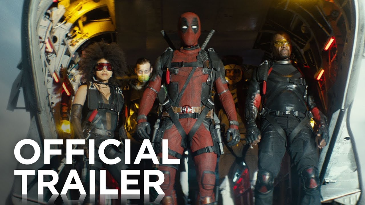 Deadpool 2 Official Trailer - Watch Deadpool 2's official trailer now!