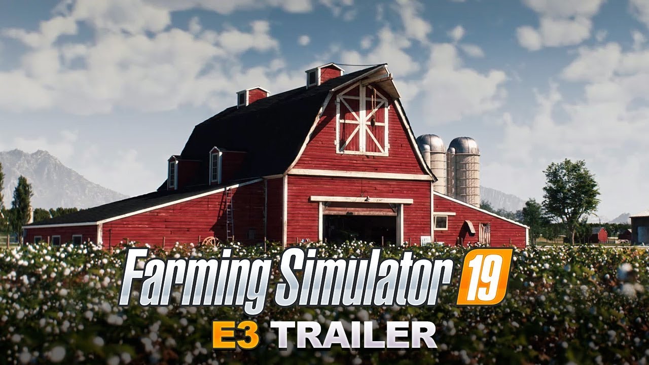 Watch the thrilling E3 Trailer for Farming Simulator 19.