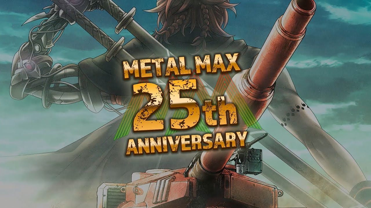 Metal Max 25th anniversary, Now Available.