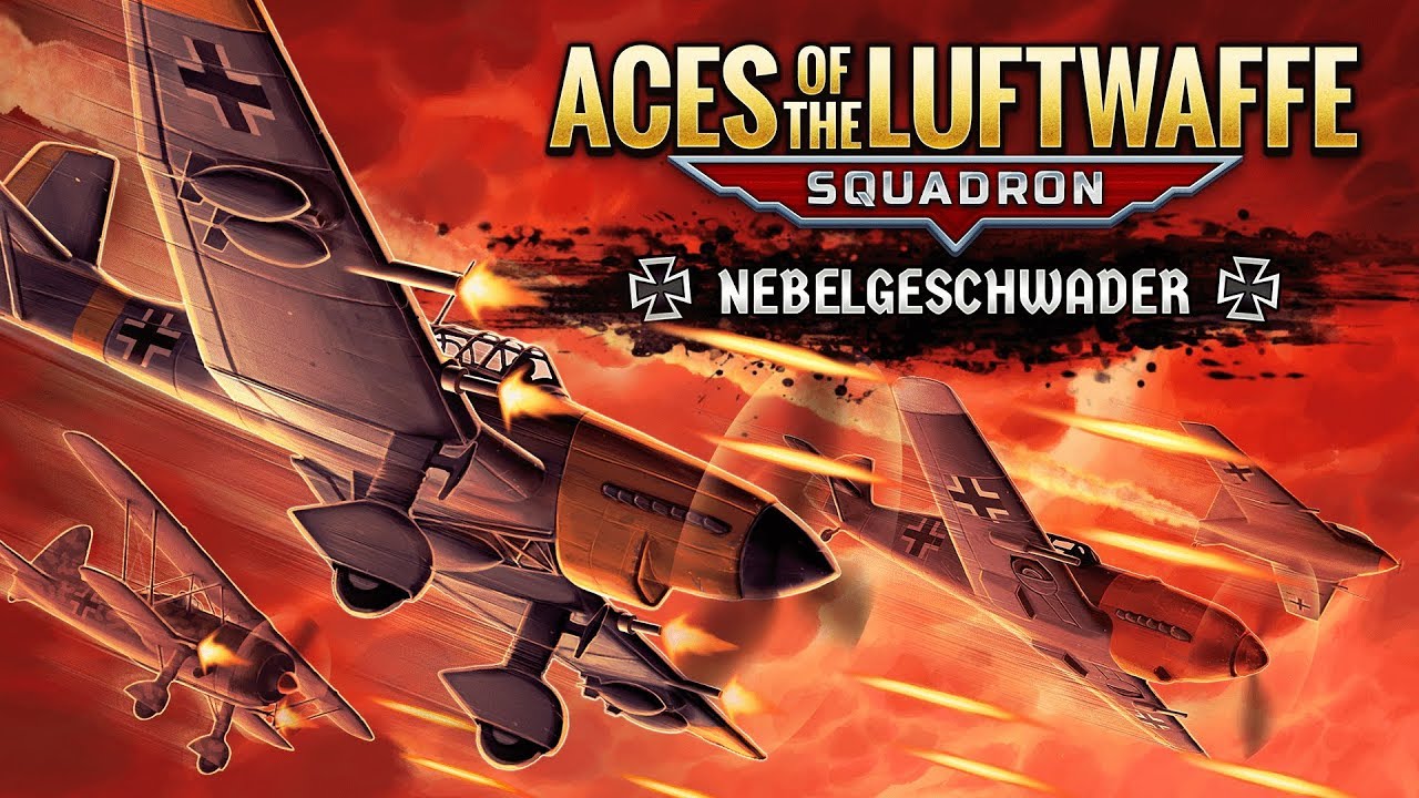 Aces of the Luftwaffe Squadron - The Nebelgeschwader Out Now! Nebelgeschwader - Aces of the Luftwaffe Squadron ages through thunder.
