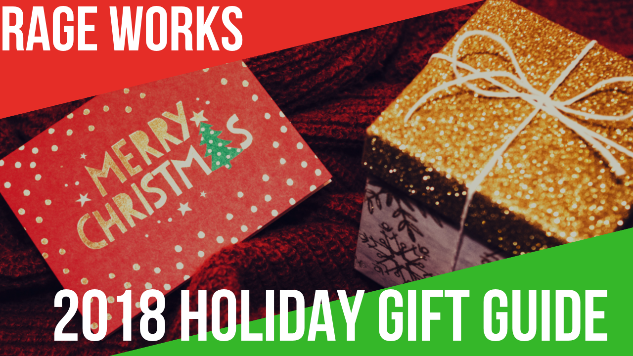 RAGE Works presents its highly-anticipated Holiday Gift Guide for 2018, featuring a curated selection of the best games on the market.