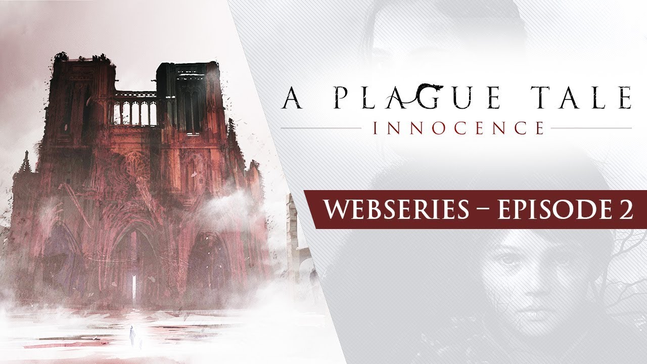 The second episode of the A Plague Tale: Innocence webseries.