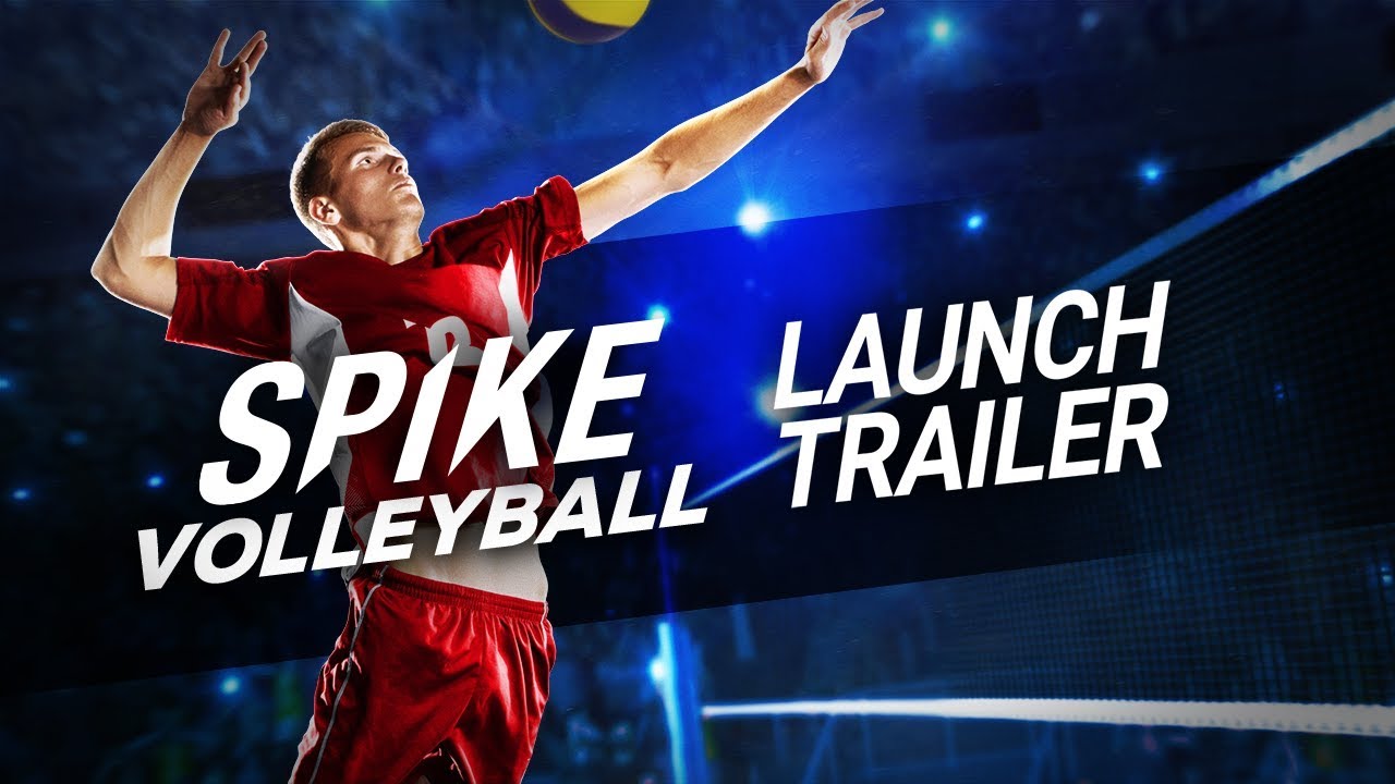 Available Now: Spike Volleyball trailer.