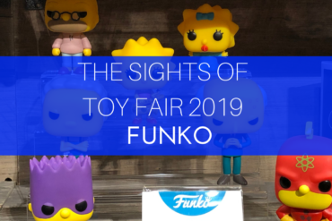 Sights from Toy Fair 2019 featuring Funko.