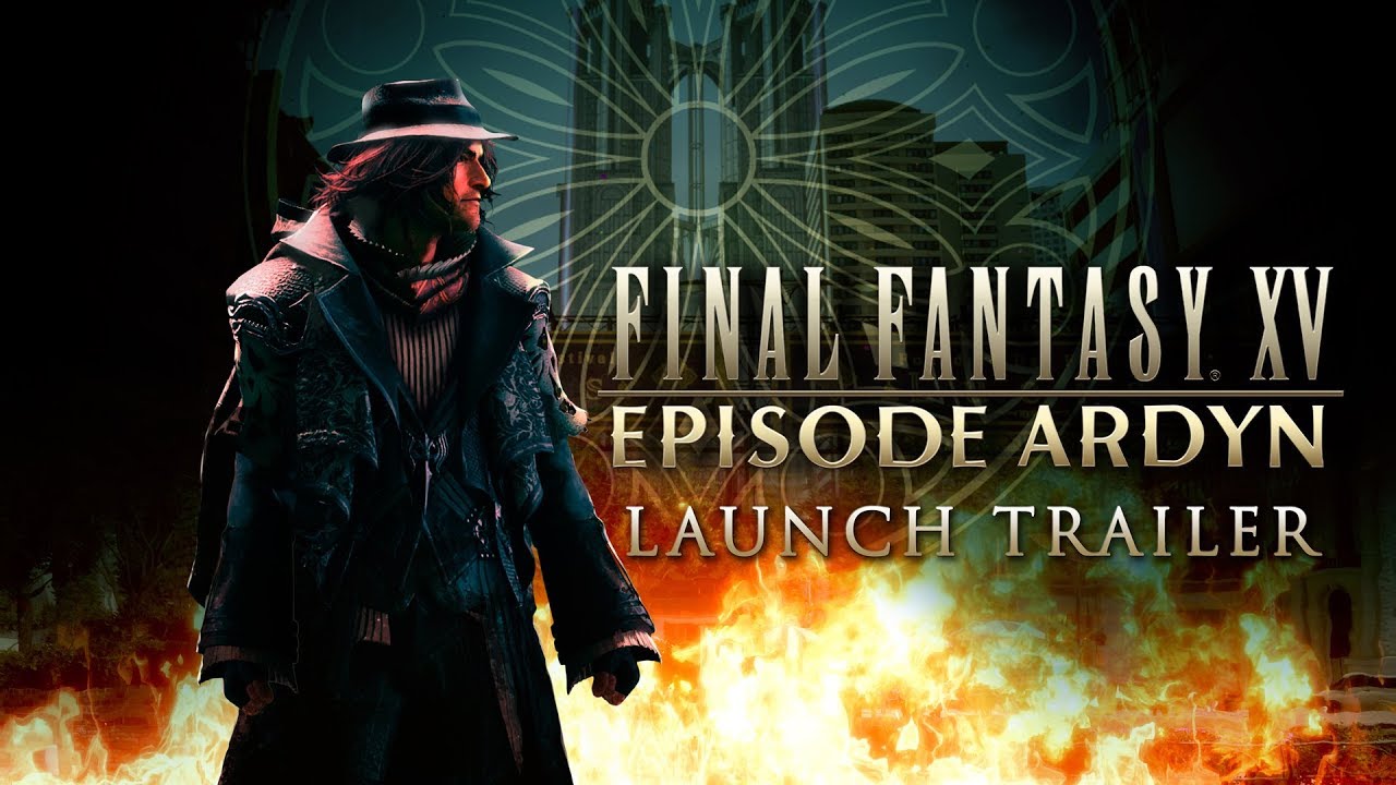 Final Fantasy XV Saga's latest installment, Episode Ardyn, showcases an exhilarating launch trailer for Final Fantasy XIV.