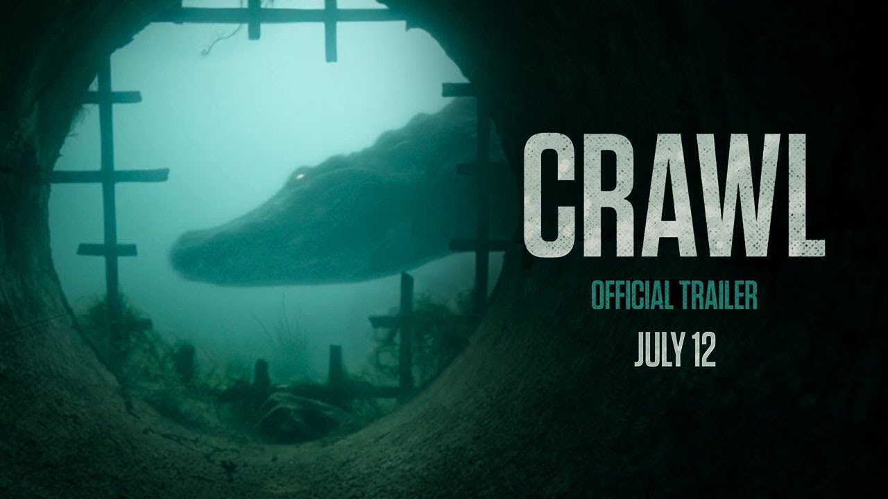 A poster featuring the official trailer for the movie "Crawl" with a menacing crocodile in the background.