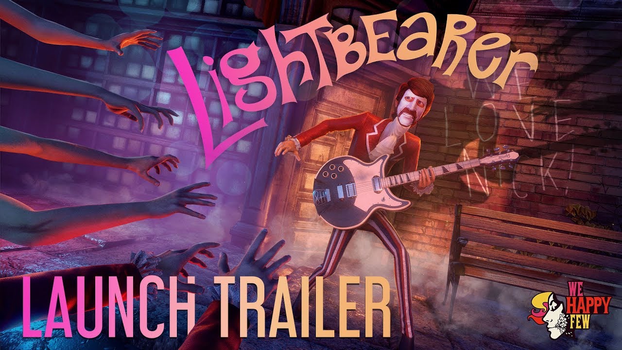 Lightbearer, the latest DLC for We Happy Few, presents an electrifying launch trailer.