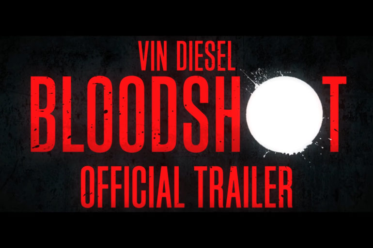 Bloodshot official trailer.