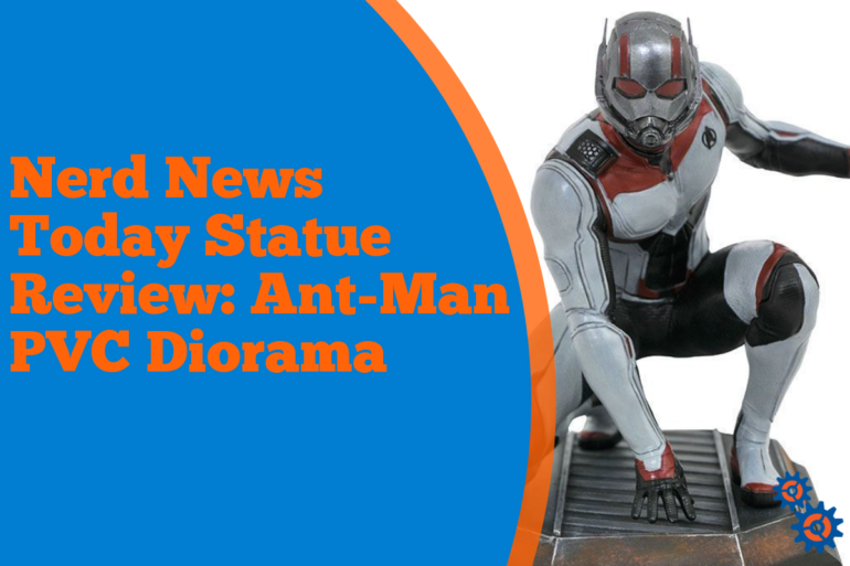 A Nerd News Today review of the Ant-Man PVC Diorama statue.