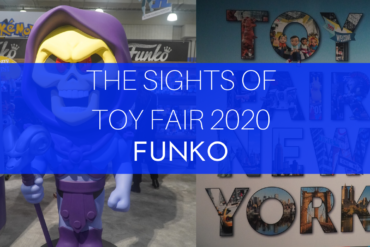 Sights of Toy Fair 2020 featuring Funco.