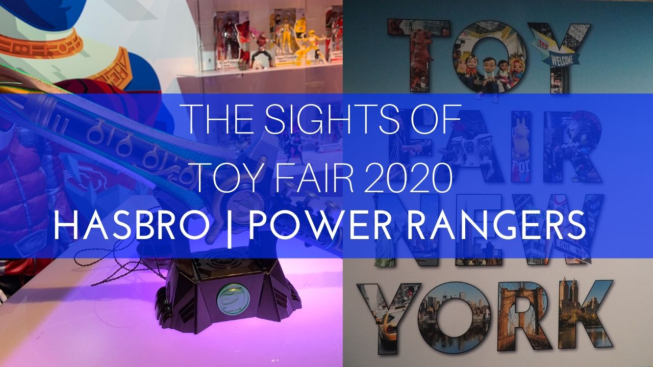 The Hasbro sights at Toy Fair 2020.