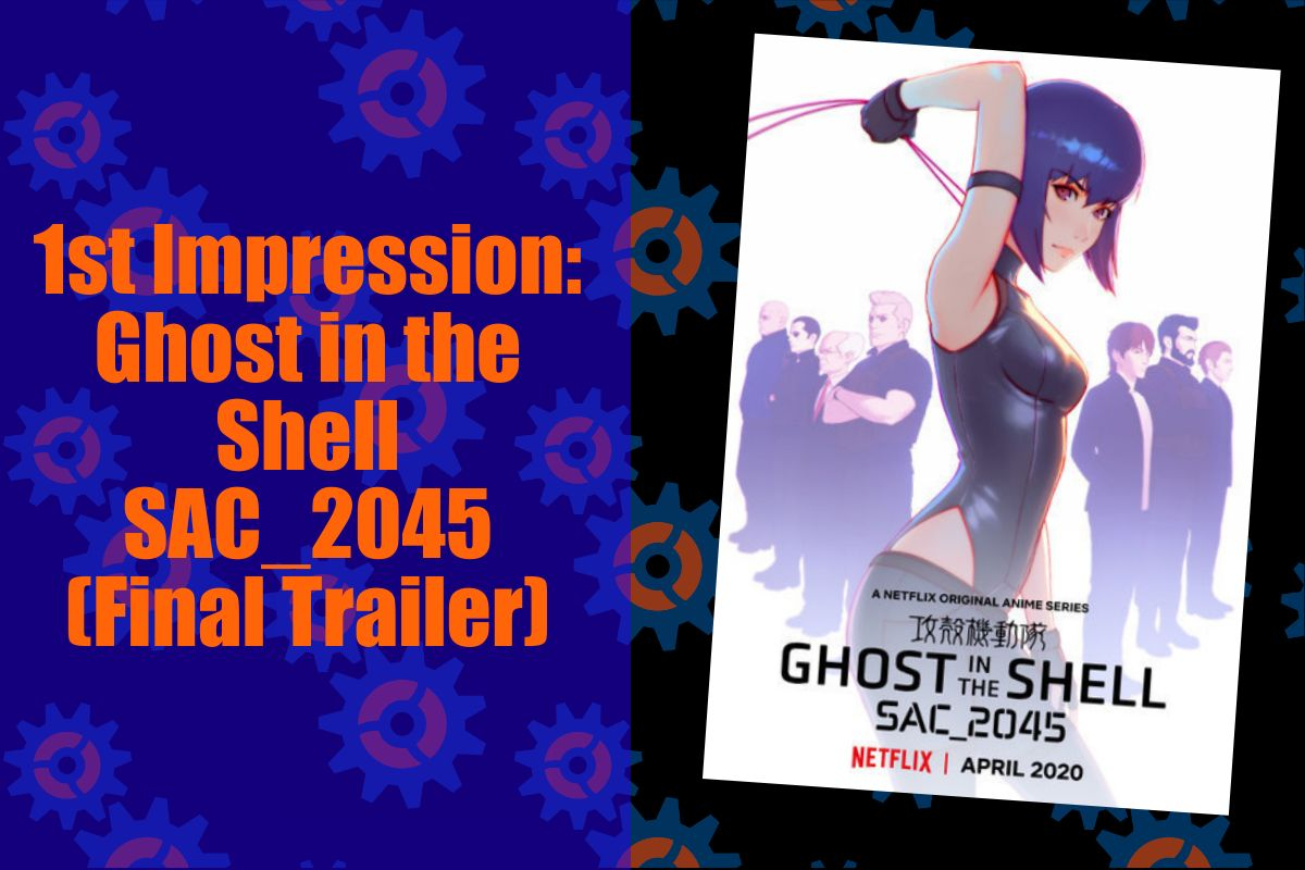 Experience the exhilarating thrill of the Final Trailer for Ghost in the Shell: SAC_2045, and get a glimpse into the captivating world of this highly anticipated anime series.