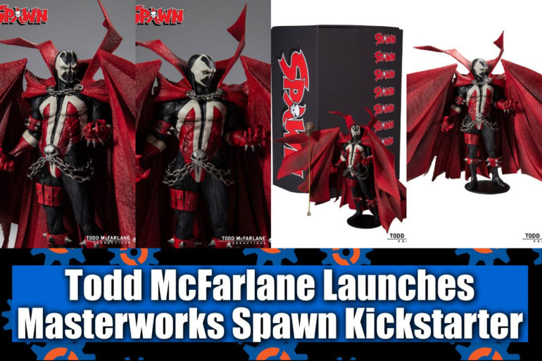 Todd McFarlane successfully launches the Masterworks Spawn Kickstarter campaign.