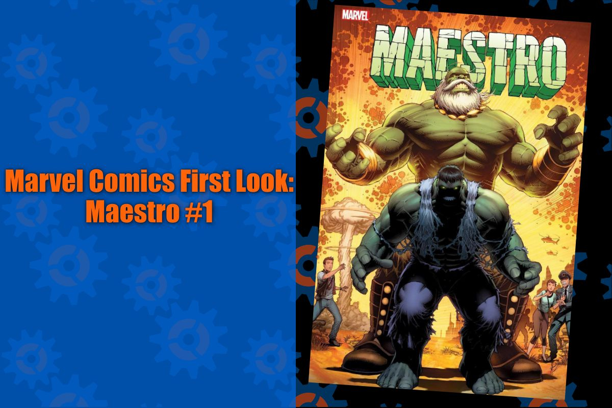 Get your first look at Maestro #1, the latest masterpiece from Marvel Comics!