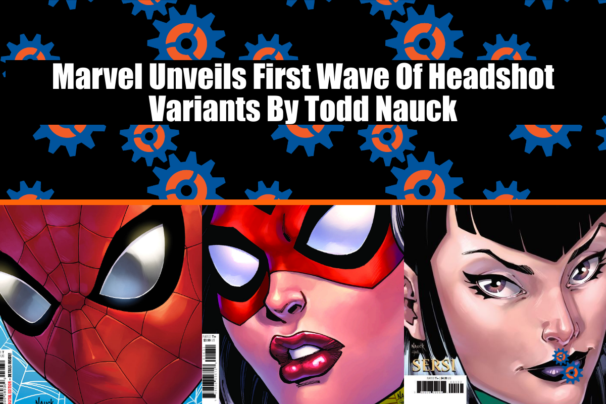 Marvel's first wave of headshot variants by Todd Nauck.