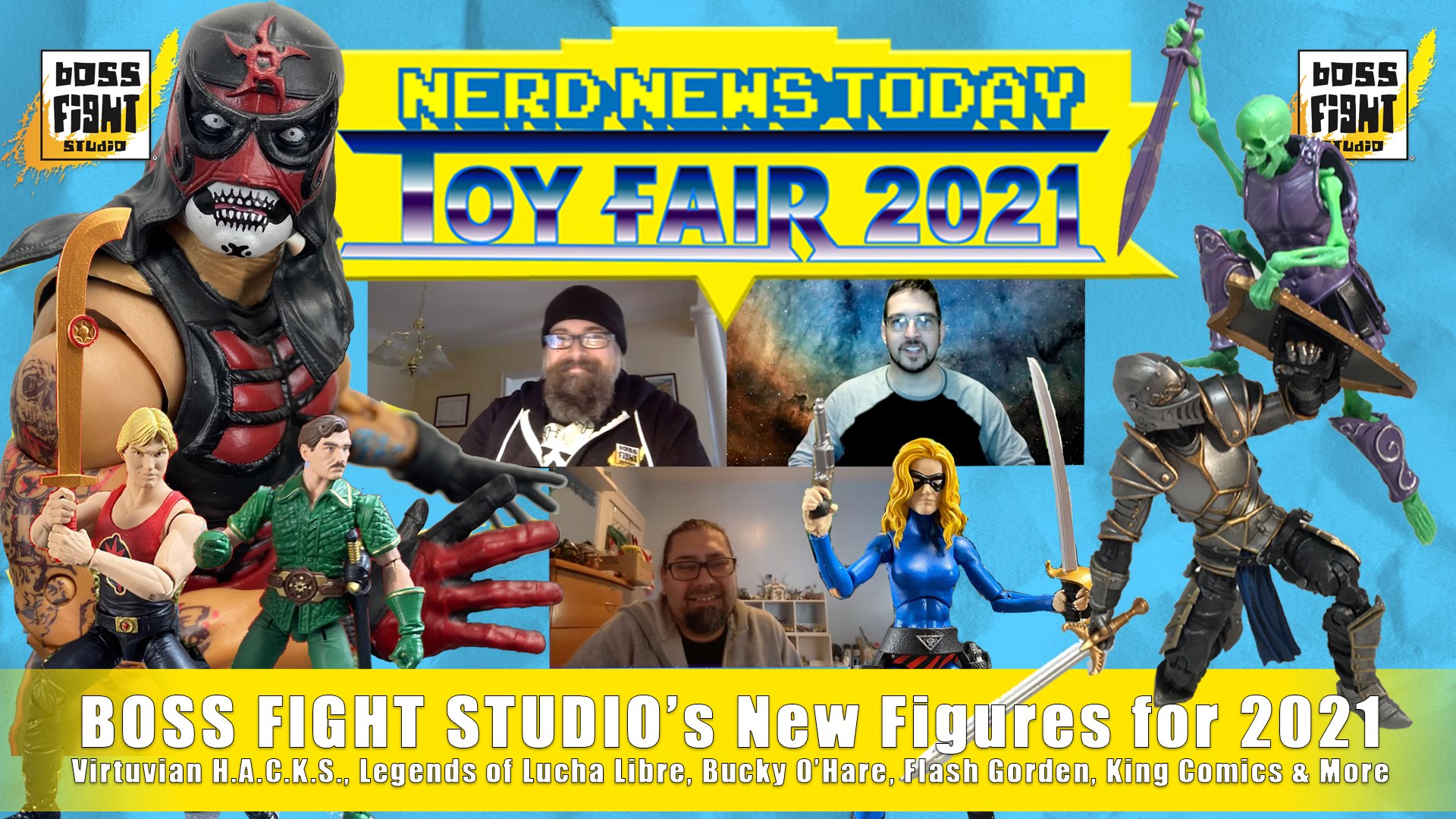 A poster featuring new figures at Boss Fight Studio's nerdy today's loy fair 2021.